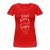 Dont  worry Beach happy Frauen Premium Bio T-Shirt - Rot